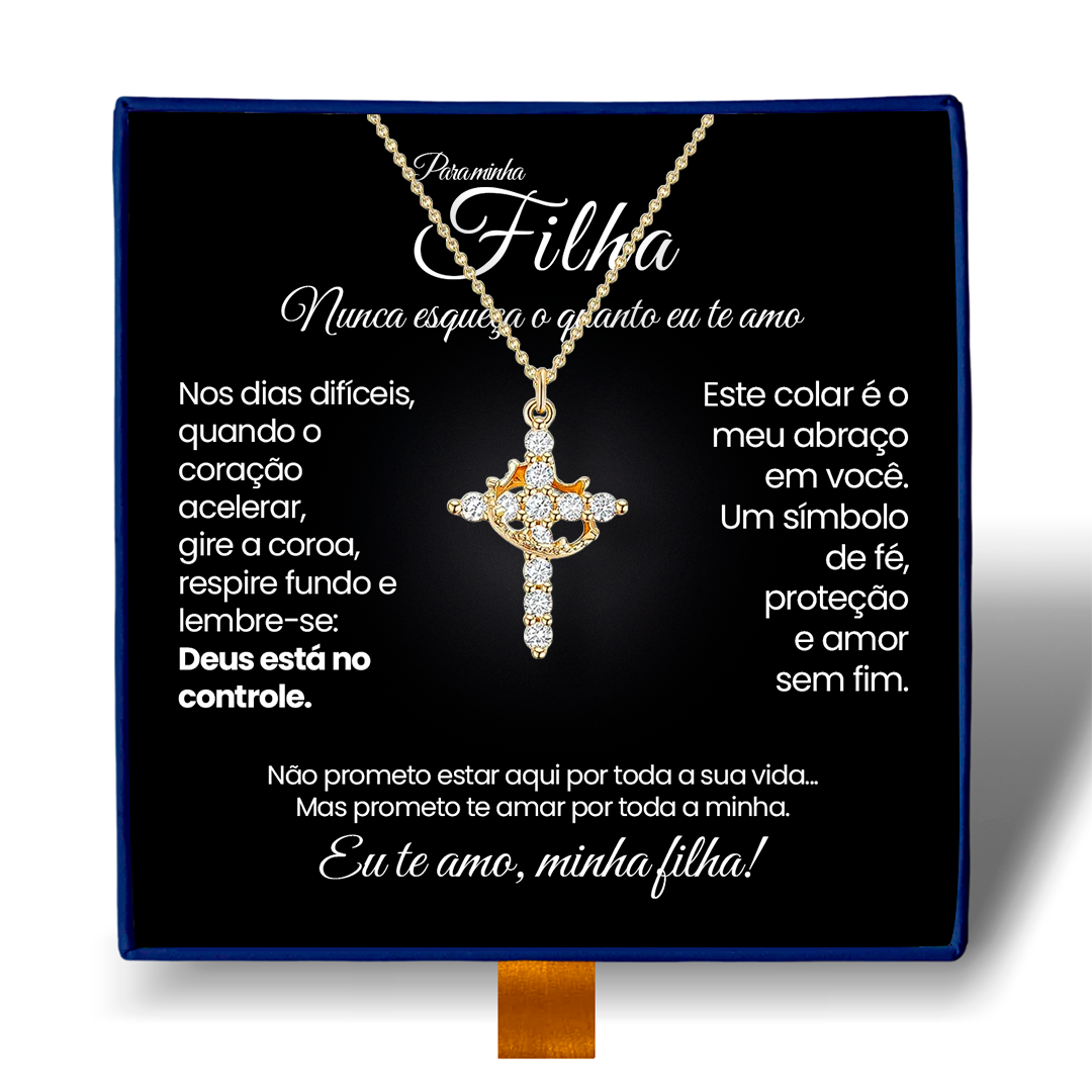 Minha Filha - Colar Cruz do Rei Antiansiedade Banhado a Ouro 18k