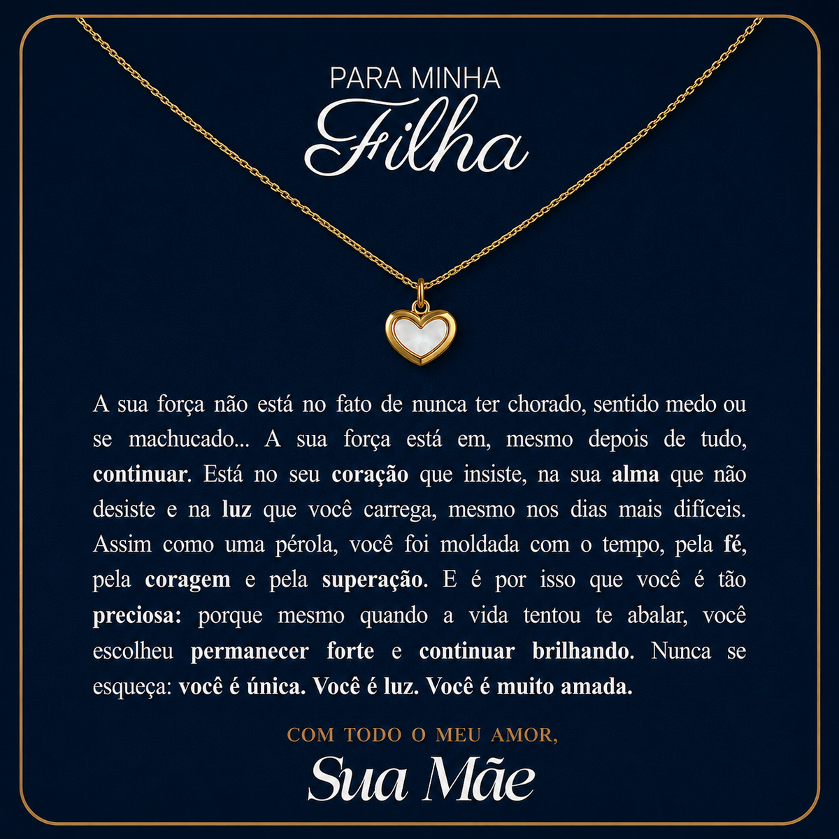 Para Minha Filha (força) - Colar Coração Pérola Banhado a Ouro 18k