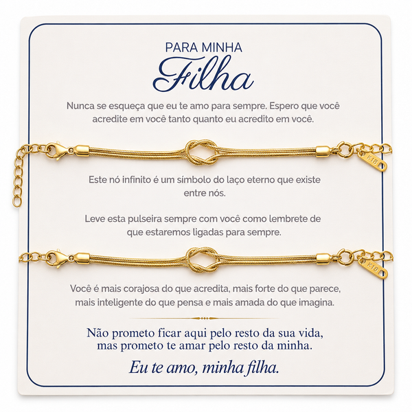 Para Minha Filha - Kit Pulseiras Nó Infinito Banhado a Ouro 18k